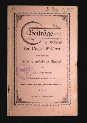 Beiträge zur Geschichte der Vogtei Geldern : insbesondere der alten Pfarrkirche zu Nieukerk