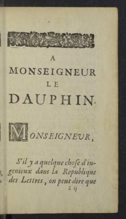 A Monseigneur le Dauphin. Epistre.