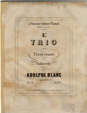 4e trio pour piano, violon et violoncelle : oeuv. 35