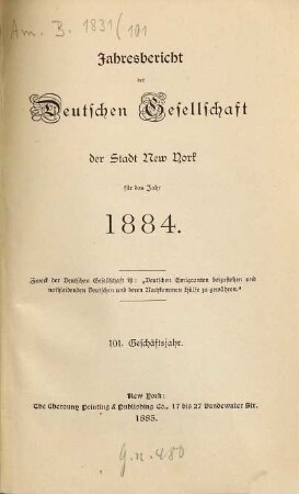 Jahresbericht. 1884 (1885) = Geschäftsjahr 101