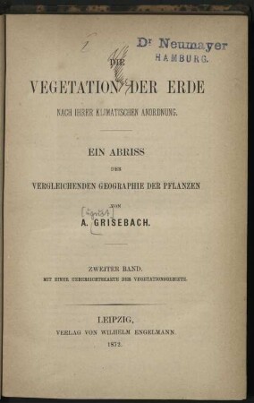 2: Die Vegetation der Erde nach ihrer klimatischen Anordnung