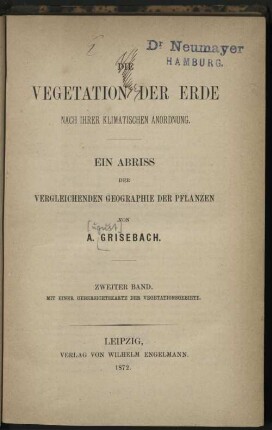 2: Die Vegetation der Erde nach ihrer klimatischen Anordnung