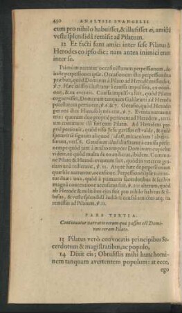 Pars Tertia. Continuatur narratio eorum quae passus est Dominus coram Pilato.
