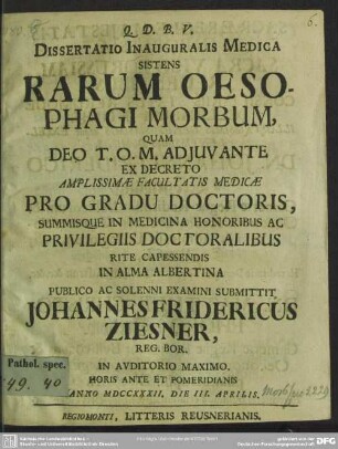 Dissertatio Inauguralis Medica Sistens Rarum Oesophagi Morbum
