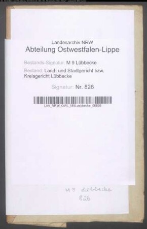 Erblasser: Lunte gt. Gruben, Ernst Heinrich; Erblasser: Lunte, Marie Louise, geb. Moeller: