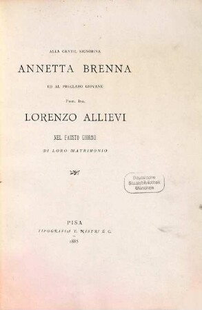 Lettere due di Giovanni Rosini a Leopoldo Cicognara : (A cura di Carlo De Stefani). (Nozze Allievi-Brenna)