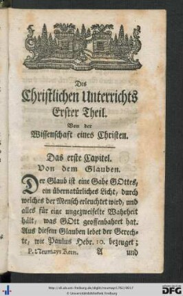Des Christlichen Unterrichts Erster Theil. Von der Wissenschaft eines Christen