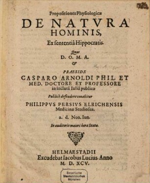 Propositiones Physiologicae De Natura Hominis, Ex sententia Hippocratis