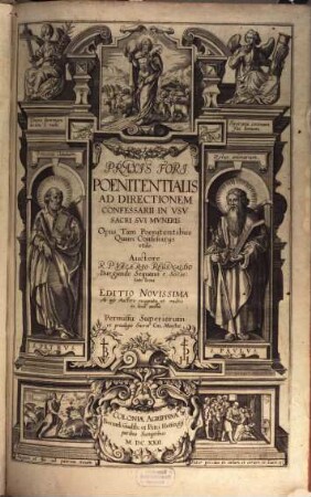 Praxis Fori Poenitentialis Ad Directionem Confessarii In Vsv Sacri Svi Mvneris : Opus Tam Poenitentibus Quam Confessariis utile, 1