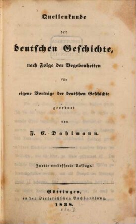 Quellenkunde der deutschen Geschichte nach der Folge der Begebenheiten