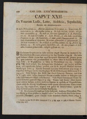 Caput XXII. De Veterum Ludis, Luxu, Aedificiis, Supellectile, statuis ac monumentis