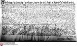 Johann Friedrich Karl Kurfürst v. Mainz belehnt mit Birkenau Philipp Franz Wambold