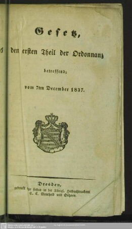 Gesetz, den ersten Theil der Ordonnanz betreffend : vom 7. December 1837
