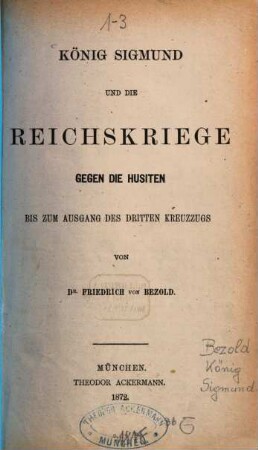 König Sigmund und die Reichskriege gegen die Husiten, 1. Bis zum Ausgang des dritten Kreuzzugs