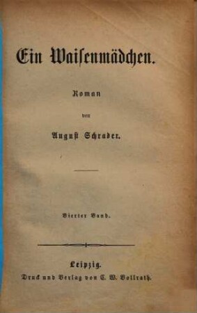Ein Waisenmädchen : Roman von August Schrader, 4