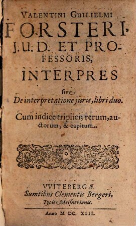 Interpres sive de interpretatione iuris : libri duo