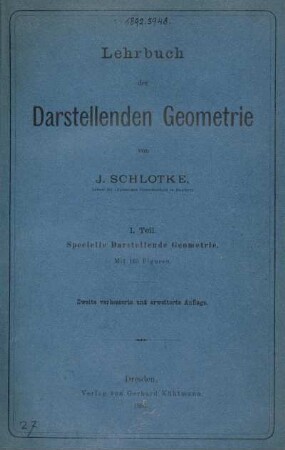 Teil 1: Lehrbuch der darstellenden Geometrie. Teil 1