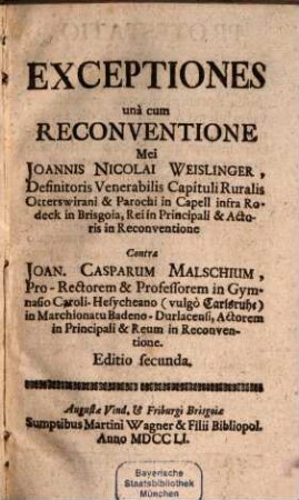 Exceptiones una cum Reconventione mei Joan Nic. Weislinger contra Joan Casp. Malschium