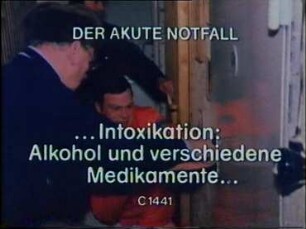 Intoxikation: Alkohol und verschiedene Medikamente
