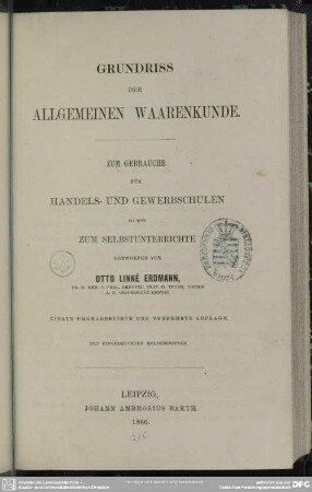 Grundriss der allgemeinen Waarenkunde : zum Gebrauche für Handels- und Gewerbschulen so wie zum Selbstunterrichte; mit eingedruckten Holzschnitten