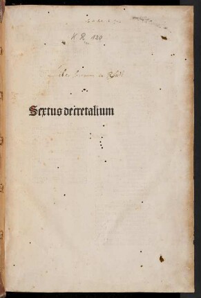 Liber sextus Decretalium : Mit der Glosse des Johannes Andreae
