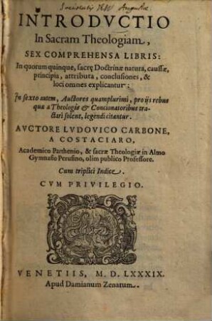 Introdvctio In Sacram Theologiam : Sex Comprehensa Libris ...