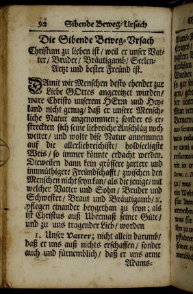 Die Sibende Beweg-Ursach Christum zu lieben ist / weil er unser Vater / Bruder / Bräutigamb / Seelen-Artzt und bester Freund ist.