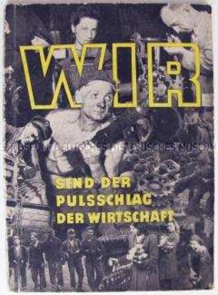 Illustrierte Propagandaschrift des FDGB zur Aktivistenbewegung