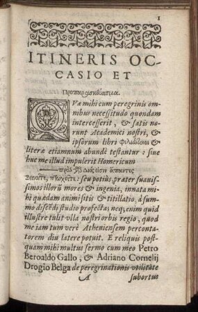 Itineris Occasio Et [...]