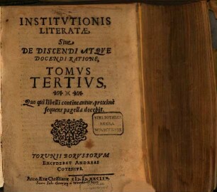 Institutiones Literatae Siue De Discendi Atqve Docendi ratione Tomvs ..., Stvrmianvs. 3