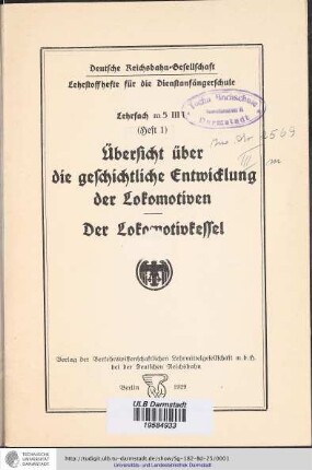 Übersicht über die geschichtliche Entwicklung der Lokomotiven : Der Lokomotivkessel