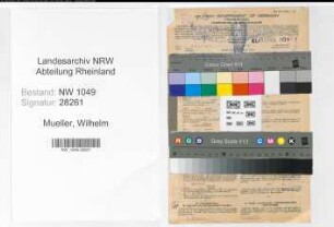 Entnazifizierung Wilhelm Mueller , geb. 21.03.1898 (Oberinspektor)