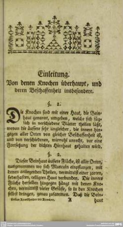 Einleitung. Von denen Knochen überhaupt, und deren Beschaffenheit insbesondere