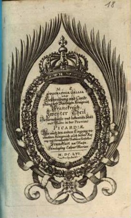 Topographia Galliae, Oder Beschreibung vnd Contrafaitung der vornehmsten, vnnd bekantisten Oerter, in dem mächtigen, vnd grossen Königreich Franckreich, 2. Die fürnehmste und bekantiste Stätte und Plätze in der Provinc Picardiae