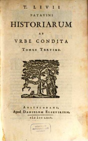 Titi Livii Historiarum Quod Extat, 3