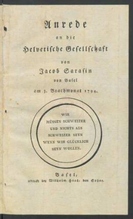 Anrede an die Helvetische Gesellschaft von Jacob Sarasin von Basel am 3. Brachmonat 1794.