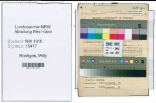 Entnazifizierung Willy Roettges , geb. 04.02.1909 (Schildermaler)