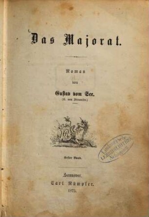 Das Majorat : Roman, 1. Band