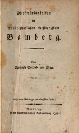 Merkwürdigkeiten der Fürstbischöflichen Residenzstadt Bamberg
