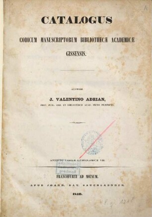 Catalogus codicum manuscriptorum Bibliothecae Academicae Gissensis