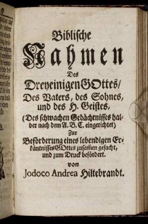 Biblische Nahmen Des Dreyeinigen Gottes/ ...