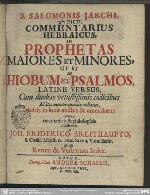 Salomonis Jarchi, RaŠ"Y Dicti, Commentarius Hebraicus In Prophetas Maiores Et Minores, Ut Et In Hiobum Et Psalmos