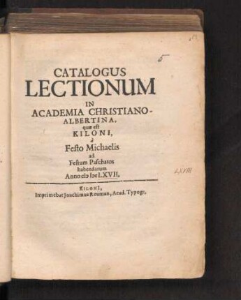WS 1667/68: Catalogus Lectionum In Academia Christiano-Albertina, quae est Kiloni, à Festo Michaelis ad Festum Paschatos habendarum Anno MDCLXVII