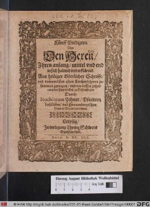 Fünff Predigten Von Den Hexen/ Ihren anfang/ mittel und end in sich haltend und erklärend : Aus heiliger Göttlicher Schrifft/ und vornembsten alten Kirchenlehrern zusammen getragen/ und vor dessen gehalten in der Pfarrkirchen zu Schleusingen