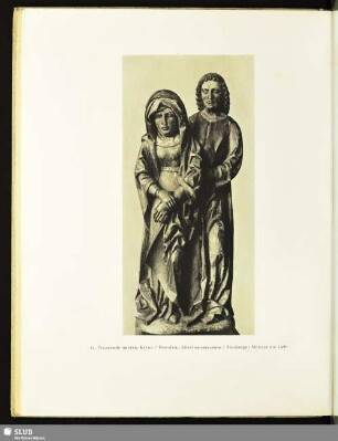14. Trauernde unterm Kreuz / Dresden, Altertumsmuseum / Freiberger Meister um 1490