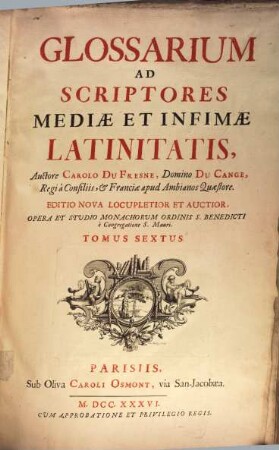 Glossarium Ad Scriptores Mediæ Et Infimæ Latinitatis, Tomus Sextus. S-Z