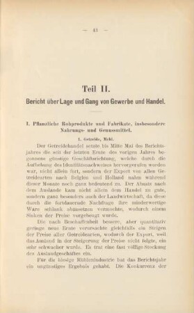 I. Pflanzliche Rohprodukte und Fabrikate, insbesondere Nahrungs- und Genussmittel.