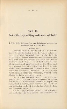 I. Pflanzliche Rohprodukte und Fabrikate, insbesondere Nahrungs- und Genussmittel.