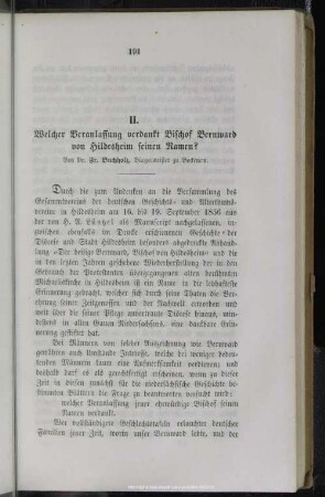 II. Welcher Veranlassung verdankt Bischof Bernward von Hildesheim seinen Namen?