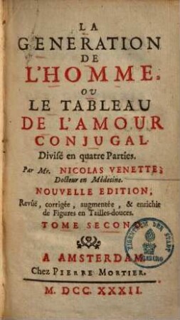 La génération de l'homme ou le tableau de l'amour conjugal, 2.